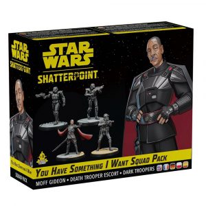 Star Wars Shatterpoint: You Have Something I Want Squad Pack (Moff Gideon)